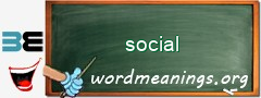 WordMeaning blackboard for social